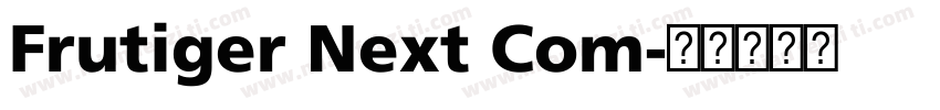Frutiger Next Com字体转换